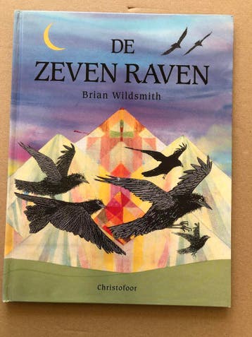 Gebroeders Grimm - Christofoor - De Zeven Raven, Boeken, Sprookjes en Fabels, Ophalen of Verzenden, Gelezen