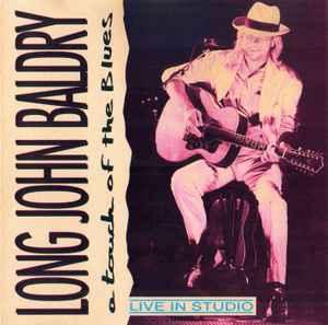 cd - Long John Baldry - A Touch Of The Blues, Verzenden, Zo goed als nieuw