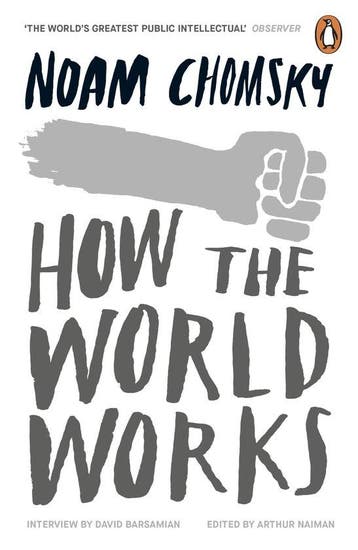 9780241961148 How the World Works Noam Chomsky, Boeken, Verzenden, Nieuw, Noam Chomsky