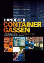 Handboek containergassen 9789490415112 Jose van Uffelen, Verzenden, Zo goed als nieuw, Jose van Uffelen
