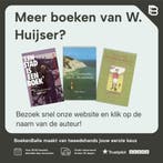 Een stad is een boek 9789060119891 W. Huijser, Boeken, Verzenden, Zo goed als nieuw, W. Huijser