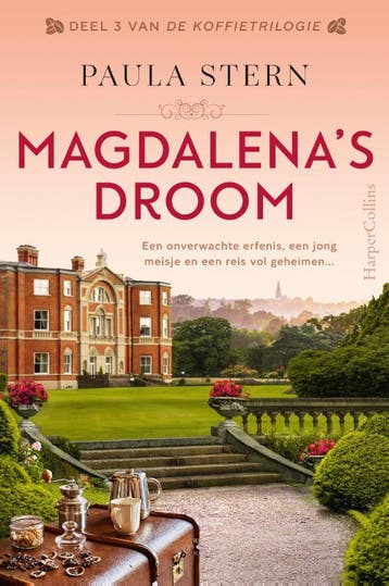 Magdalenas droom / De Koffietrilogie / 3 - Paula Stern, Boeken, Verzenden, Zo goed als nieuw, Paula Stern