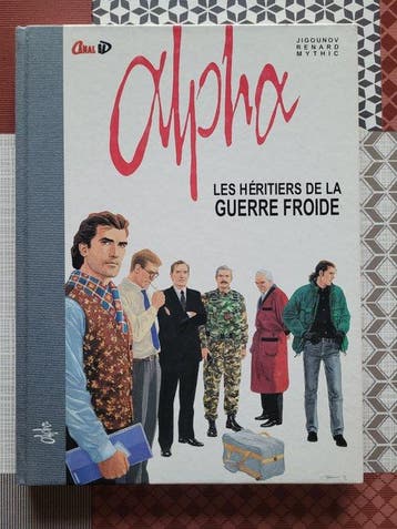 Alpha - Les Héritiers de la guerre froide + sérigraphie - C, Boeken, Nieuw