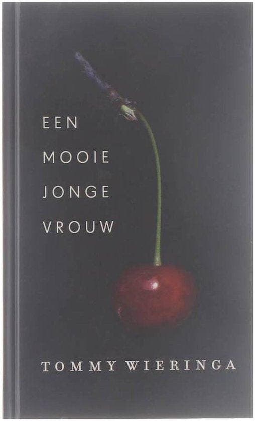 Een mooie jonge vrouw - Wieringa, Boeken, Romans, Gelezen, Verzenden