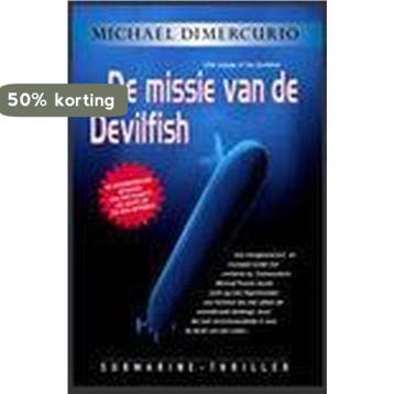 MISSIE VAN DE DEVILFISH 9789061120216 M. Dimercurio, Verzenden, Gelezen, M. Dimercurio