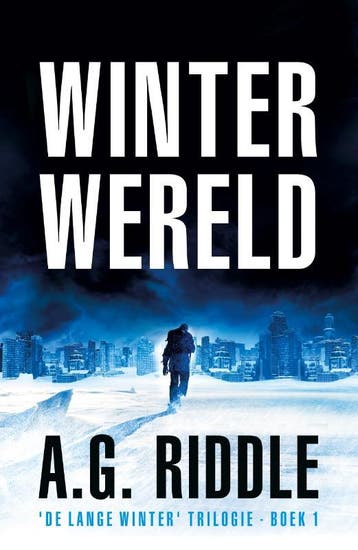 Winterwereld | A.G. Riddle | Nieuw, Boeken, Ophalen of Verzenden, Nieuw, A.G. Riddle