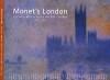 Monets London. 9789053495452 Jennifer Hardin, Verzenden, Gelezen, Jennifer Hardin