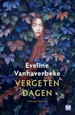Vergeten dagen (9789460682452, Eveline Vanhaverbeke), Verzenden, Nieuw