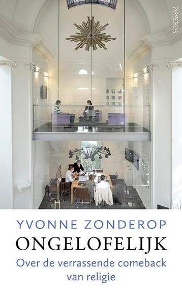 Ongelofelijk - Yvonne op 9789044640274, Verzenden, Zo goed als nieuw, Yvonne op