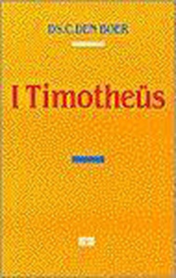 EERSTE BRIEF VAN PAULUS AAN TIMOTHEUS - C. DEN BOER, Boeken, Verzenden, Gelezen, C. DEN BOER