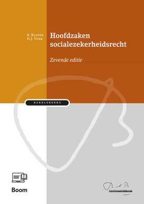 Hoofdzaken socialezekerheidsrecht 9789047301011, Verzenden, Zo goed als nieuw