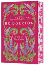9780063445185 Bridgertons 6 - When He Was Wicked Deluxe C..., Boeken, Verzenden, Nieuw, Julia Quinn
