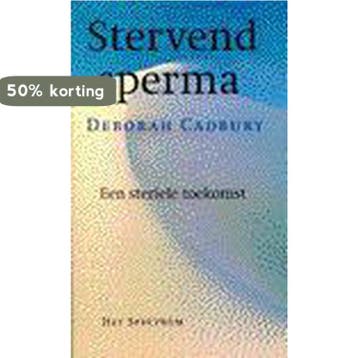 Stervend sperma / Spectrum-boek - D. Cadbury 9789027446244, Verzenden, Zo goed als nieuw, D. Cadbury