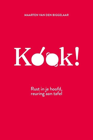 9789463811347 Kook! | Tweedehands, Verzenden, Zo goed als nieuw, Maarten van den Biggelaar