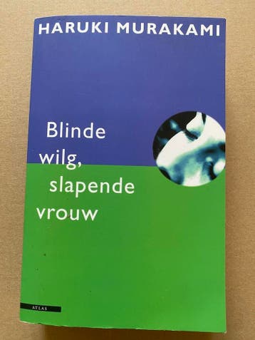 Klassieker - Haruki Murakami - Blinde Wilg, Slapende Vrouw, Verzenden, Zo goed als nieuw