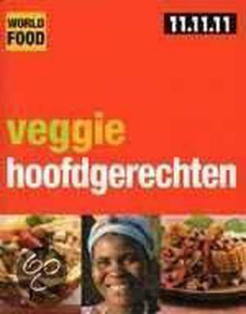 Veggie hoofdgerechten / World Food - T. Wells 9789020957907, Boeken, Verzenden, Zo goed als nieuw, T. Wells
