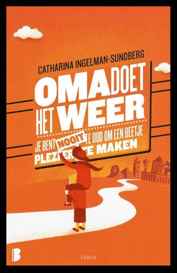 Oma doet het weer - Catharina Ingelman-Sundberg, Verzenden, Zo goed als nieuw, Catharina Ingelman-Sundberg