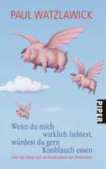Wenn du mich wirklich liebtest, würdest du gern Knoblauch, Boeken, Ophalen of Verzenden, Nieuw