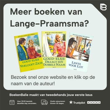 Nog is het lente / Goud-elsje / 4 - Lange-Praamsma, Boeken, Verzenden, Gelezen, Lange-Praamsma