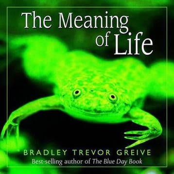 The Meaning of Life - Bradley Trevor Greive 9780740723360, Verzenden, Zo goed als nieuw, Bradley Trevor Greive