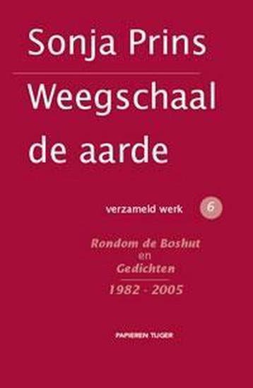 Weegschaal de aarde / Verzameld werk / 6 - Sonja Prins, Verzenden, Zo goed als nieuw, Sonja Prins
