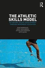 The Athletic Skills Model 9781138707337, Boeken, Verzenden, Zo goed als nieuw