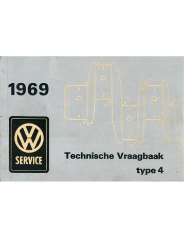 1969 VOLKSWAGEN TYPE 4 TECHNISCHE VRAAGBAAK NEDERLANDS