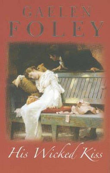 His Wicked Kiss - Foley, Verzenden, Gelezen