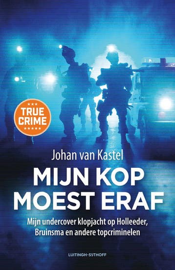 Mijn kop moest eraf (9789021047362, Johan Van Kastel), Verzenden, Nieuw