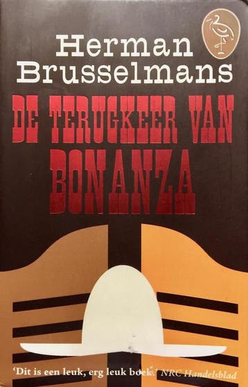 De terugkeer van Bonanza / Ooievaar - Herman Brusselmans, Verzenden, Gelezen, Herman Brusselmans
