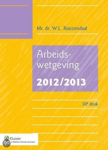 2012/2013 Arbeidswetgeving - Roozendaal, Verzenden, Gelezen