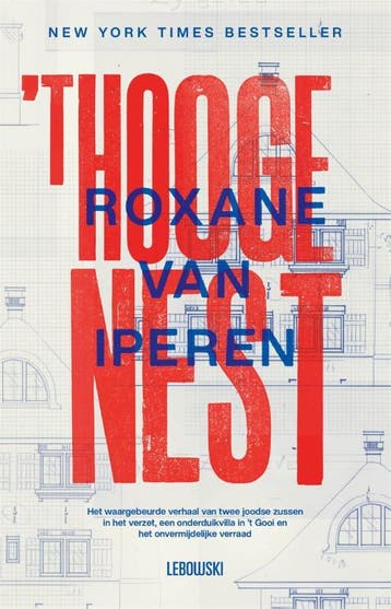 T Hooge Nest | Roxane van Iperen | Nieuw, Boeken, Ophalen of Verzenden, Nieuw, Roxane van Iperen