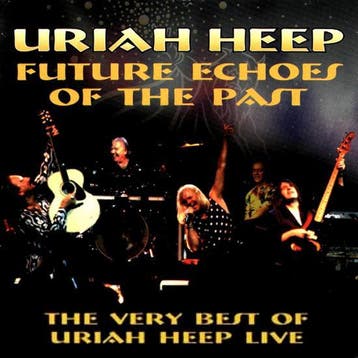 cd - Uriah Heep - Future Echoes Of The Past, Verzenden, Zo goed als nieuw