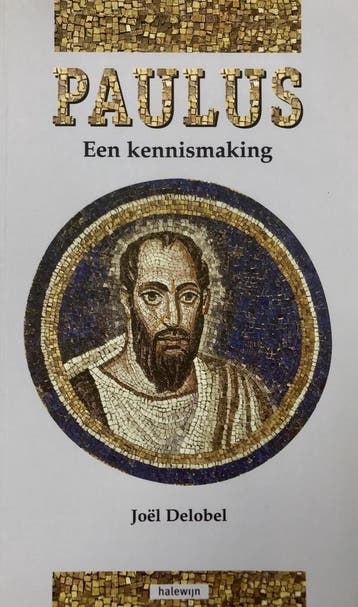 Paulus - Joël Delobel 9789085280798, Verzenden, Zo goed als nieuw, Joël Delobel