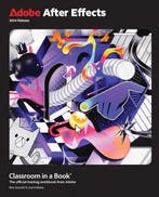 9780138316488 Classroom in a Book- Adobe After Effects Cl..., Verzenden, Nieuw, Lisa Fridsma