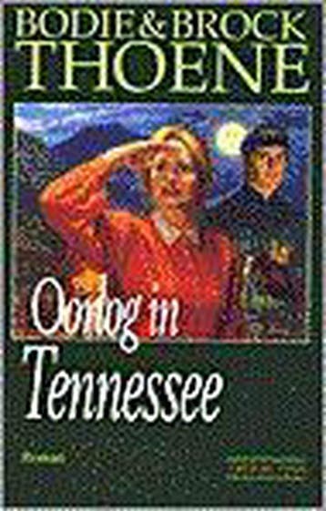 Oorlog in Tennessee 9789043501590 Bodie Thoene, Boeken, Verzenden, Gelezen, Bodie Thoene