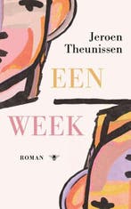 Een week | 9789403106526 | Jeroen Theunissen, Zo goed als nieuw, Jeroen Theunissen