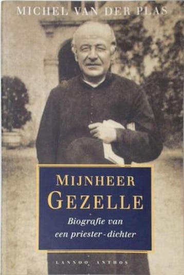 Mijnheer Gezelle - van der Plas, Verzenden, Gelezen