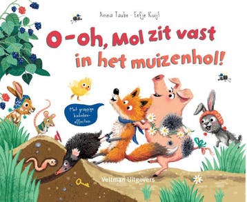 O-oh, mol zit vast in het muizenhol! - Anna Taube, Verzenden, Zo goed als nieuw, Anna Taube