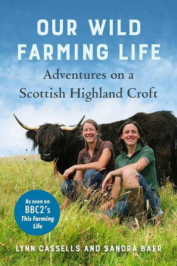 9781645020707 Our Wild Farming Life Lynn Cassells, Verzenden, Nieuw, Lynn Cassells