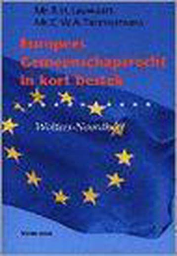 Europees gemeenschapsrecht in kort bestek 9789001532956, Verzenden, Gelezen, LAUWAARS