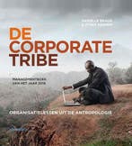 9789462760363 De corporate tribe | Tweedehands, Boeken, Schoolboeken, Verzenden, Zo goed als nieuw, Danielle Braun