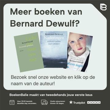 Kleine dagen - Bernard Dewulf 9789045015798, Boeken, Verzenden, Gelezen, Bernard Dewulf