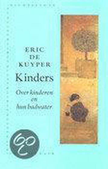 Kinders / SUN-literair - Eric de Kuyper 9789061686316, Verzenden, Zo goed als nieuw, Eric de Kuyper