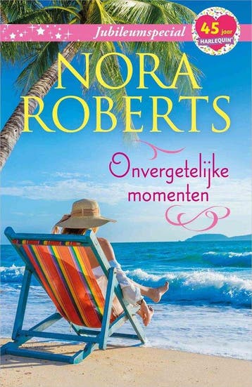 Onvergetelijke momenten - Roberts, Verzenden, Gelezen
