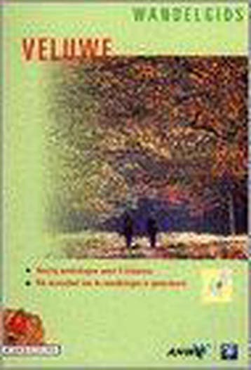 Veluwe / ANWB wandelgids - Michiel Hegener 9789018010188, Boeken, Reisgidsen, Verzenden, Gelezen, Michiel Hegener