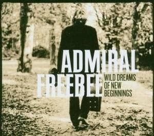 cd digi - Admiral Freebee - Wild Dreams of New..+ DVD, Verzenden, Zo goed als nieuw