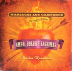 cd - Mariachi Los Camperos De Nati Cano - Amor, Dolor Y L..., Verzenden, Zo goed als nieuw