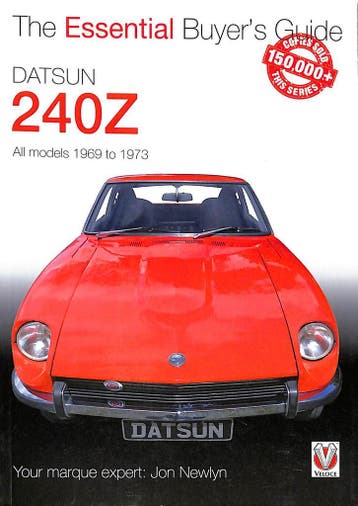 Datsun 240Z All models 1969 to 1973, Verzenden, Nieuw, Jon Newlyn, Nissan