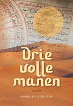 Drie volle manen 9789463652933 Marjolein Degenaar, Verzenden, Gelezen, Marjolein Degenaar